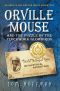 [Orville Wellington Mouse 01] • Orville Mouse and the Puzzle of the Clockwork Glowbirds